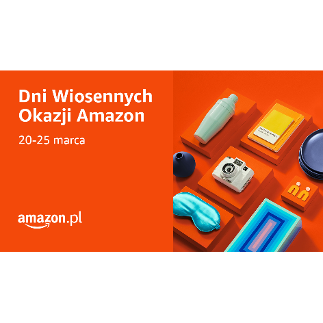 Startują Dni Wiosennych Okazji na Amazon.pl. Przygotuj się na wiosnę i Wielkanoc.